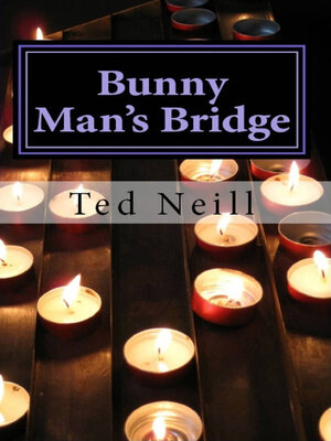 cover image of Bunny Man's Bridge